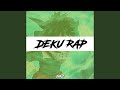 Deku Rap