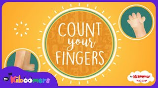 Count Your Fingers Count Your Toes | Circle Time Song for Kids | The Kiboomers