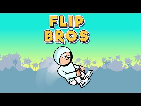Flip Bros Video
