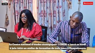 Burkina Faso : Des experts formés pour mieux comprendre les mutations géopolitiques actuelles