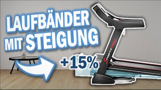 Top 3 LAUFBÄNDER MIT STEIGUNG Vergleich | Top 3 Laufbänder mit Steigung