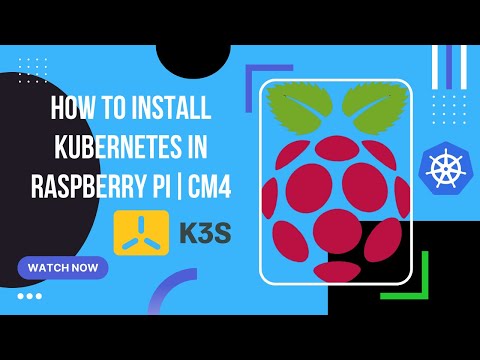 How to install Kubernetes in Raspberry Pi|CM4
