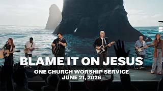 Blame It On Jesus... (Full Service)