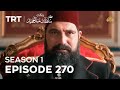 Payitaht Sultan Abdulhamid | Season 1 | Episode 270