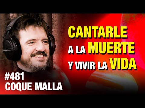 ENTREVISTA COMPLETA 🍻 Coque Malla: Cantarle a la muerte y vivir la vida | #ESDLB cap.481