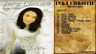Download lagu INKA CHRISTIE Album PUISI CINTA (2001) - MUSIKDOTKOM mp3