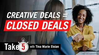 Creative Strategies to Close Commercial Real Estate Deals