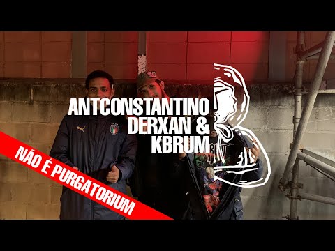 NÃO É PURGATORIUM: ANTCONSTANTINO, Derxan & KBrum @ Void Tijuca (RJ) 15/06/2022