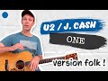 🔵 One de U2, version Johnny CASH | Tuto Guitare Folk