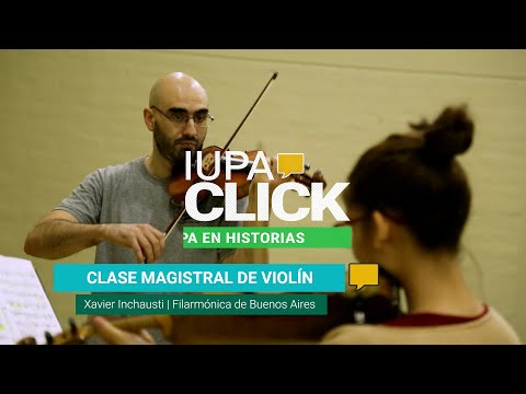 IUPA CLICK | CLASE MAGISTRAL XAVIER INCHAUSTI