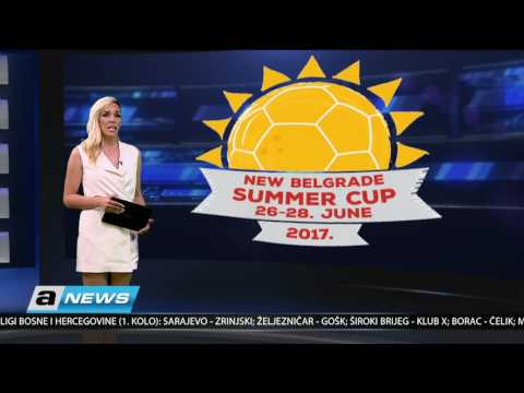TV ARENA 1, 22.6.2017. New Belgrade Summer CUP !!!