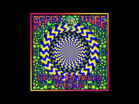 Space Tribe -  Space Between Atoms 2021 (Full Album)