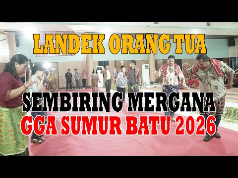 LANDEK ORANG TUA SEMBIRING MERGANA - GGA SUMUR BATU 2026