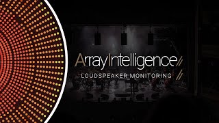 ArrayIntelligence | Episode 4 | Loudspeaker Monitoring