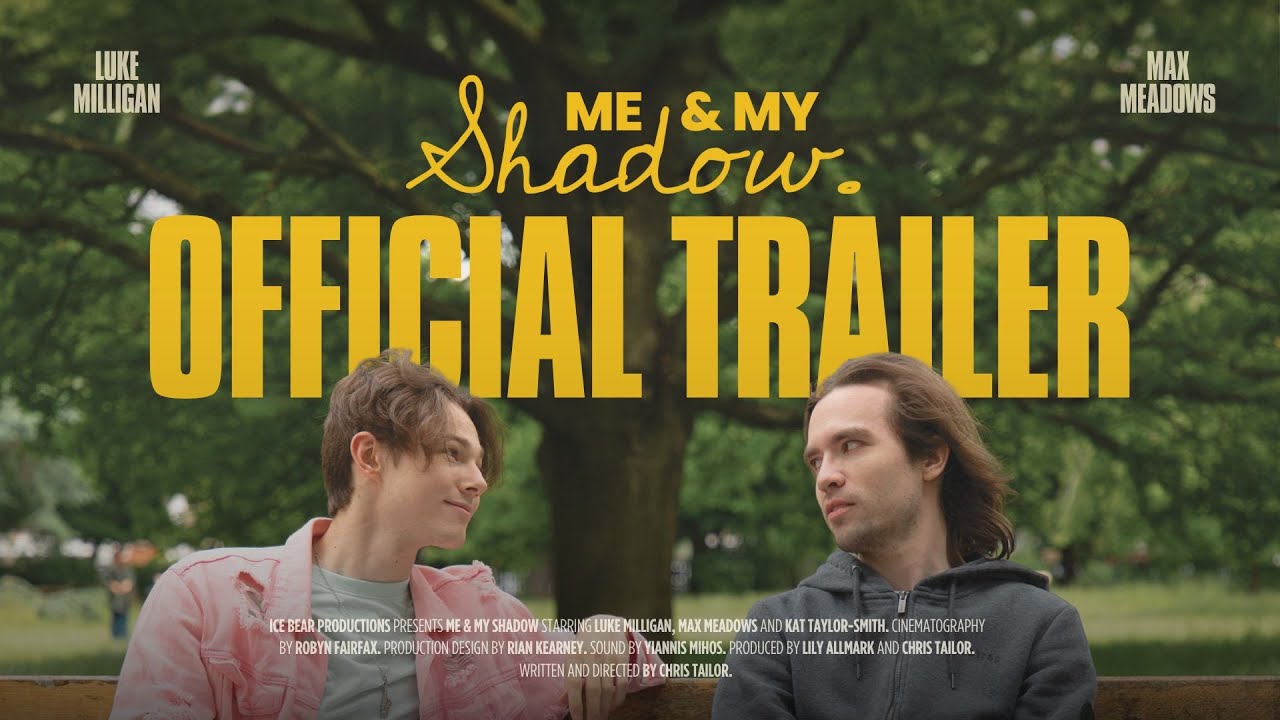 Me & My Shadow - OFFICIAL TRAILER