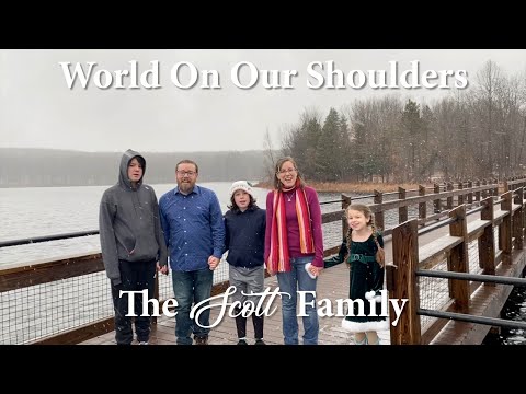 World on Our Shoulders - The Scott Family 2020 (Arr. Emma Nilsdotter & Morten Vinther)
