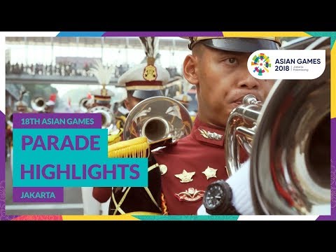 18th Asian Games Parade Highlights - Jakarta