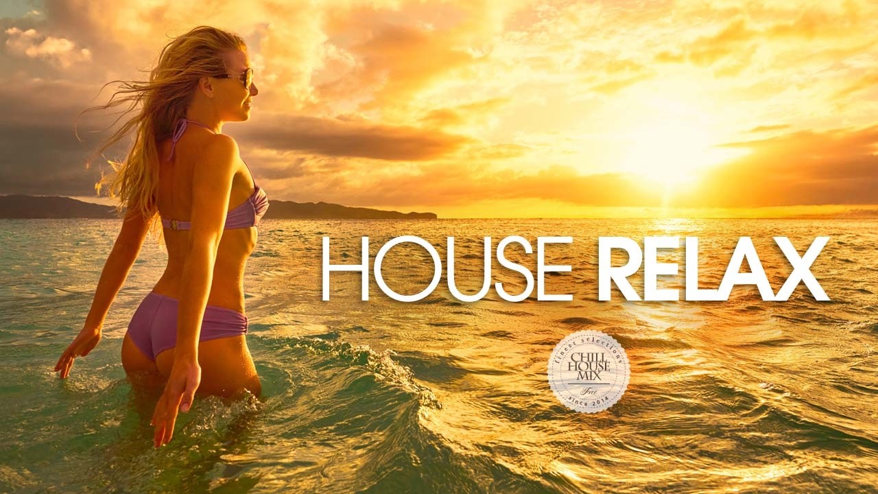 House Relax 2026 (Chill Lounge Deep Mix 301)