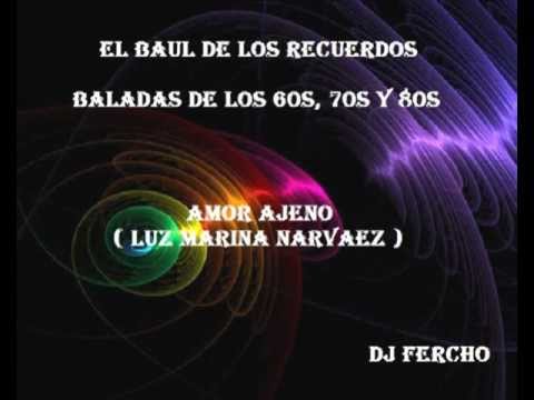 AMOR AJENO - LUZ MARINA NARVAEZ.