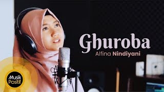 Download lagu Alfina Nindiyani - Ghuroba (Cover ) mp3
