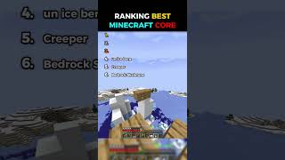 Ranking Best Minecraft Core 😭