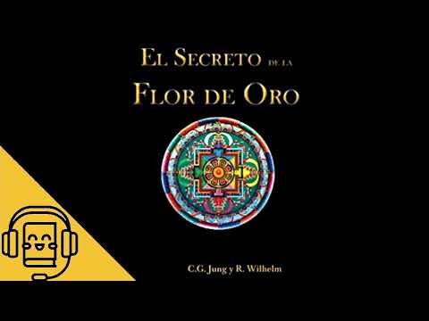 El Secreto de la Flor de Oro por Carl Gustav Jung (Audiolibro)