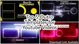 Download lagu Top 5 Outro Templates for Youtube Videos | Download Link Available mp3