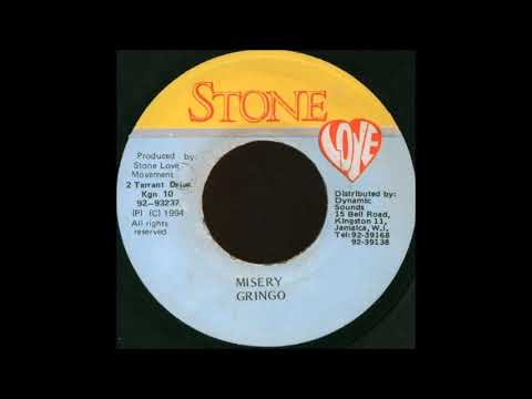 Gringo -  Misery (1994)  Freedom Blues Riddim