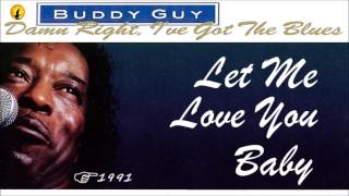 Buddy Guy - Let Me Love You Baby (Kostas A~171)