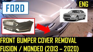 Front Bumper Cover Removal - Fusion / Mondeo (2013 - 2020)