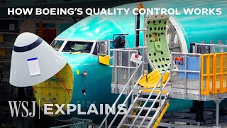 Why Boeing’s Quality-Control Process Still Misses Mistakes | WSJ