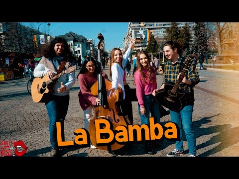 La Bamba (Ritchie Valens); by Shut Up & Kiss Me!