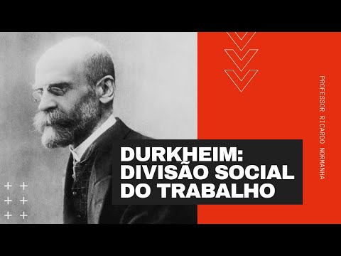 Émile Durkheim: social division of labor
