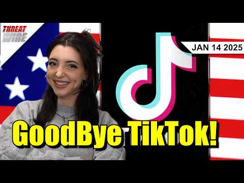 What is going to happen to TikTok? - ThreatWire