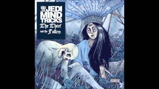 Jedi Mind Tricks - Il tuo vizio e una stanza chiusa e solo Io ne ho la chiave Interlude