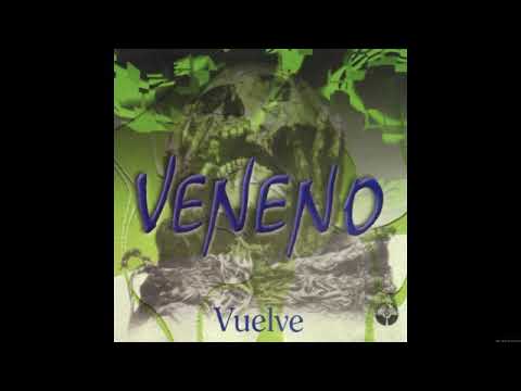 Veneno - Que Difícil Fue Olvidarte