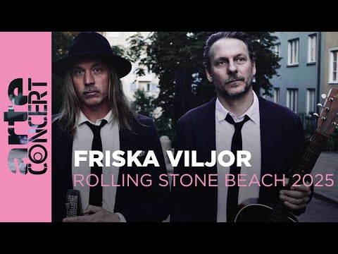 Friska Viljor - Rolling Stone Beach 2025 – ARTE Concert