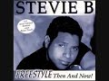 STEVIE B - IF YOU EVER BELIEVED