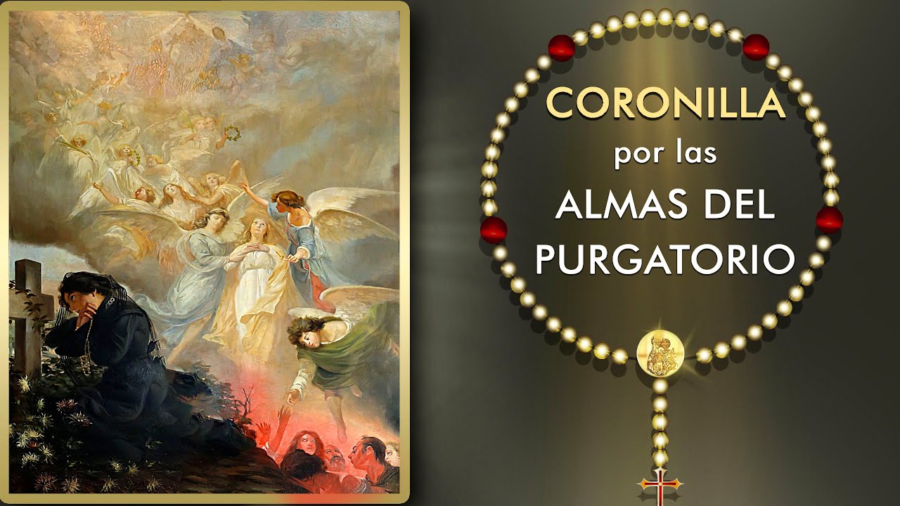 Coronilla a las Benditas Almas del Purgatorio | Letra | Rosario por las Almas 🤍