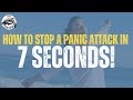 7 Second Technique To Stop Panic Attacks Fast With Dan Jones