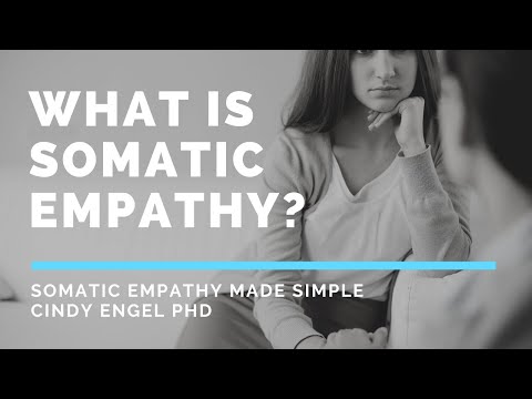 What is Somatic Empathy?