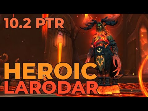 Heroic Larodar - Moonkin PoV (10.2 PTR, Amirdrassil the Dream's Hope)