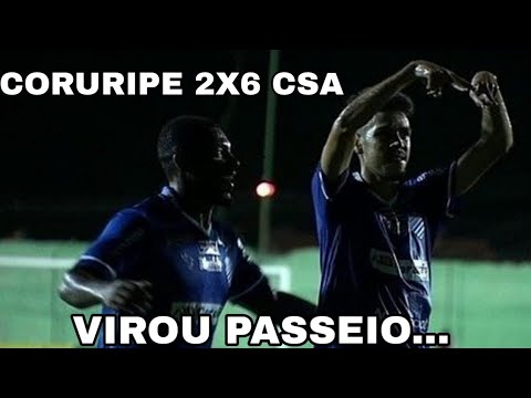 Coruripe 2x6 CSA - narração mil grau - campeonato alagoano