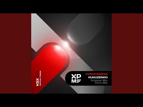 Forgiveness (Original Mix)