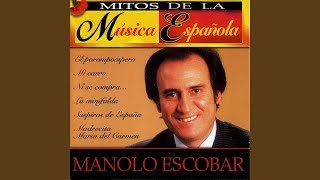 Video thumbnail of "Manolo Escobar - Ojos de España"