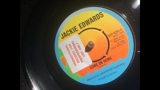 Come On Home  ~ Jackie Edwards