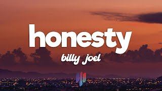 Billy Joel - Honesty (Lyrics)