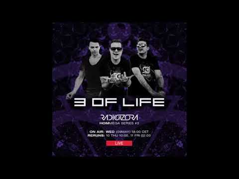 3 OF LIFE - Live Set@RadiOzora 09-05-2018 [Psytrance]