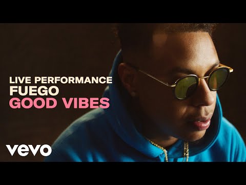 Fuego - "Good Vibes" Live Performance | VEVO