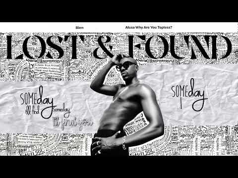 Bien - Lost & Found (Official Audio)